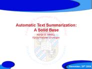 Automatic Text Summarization: A Solid Base