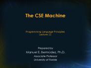The CSE Machine