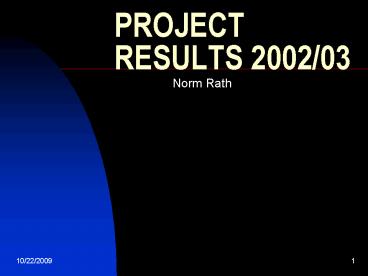 PROJECT RESULTS 200203