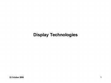 Display Technologies