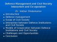Defence Management and Civil Society Interaction and Cooperation PowerPoint PPT Presentation