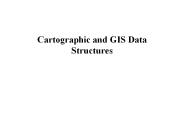 Cartographic and GIS Data Structures