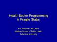 Health Sector Programming in Fragile States PowerPoint PPT Presentation