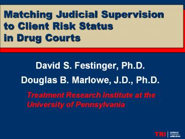 David S. Festinger, Ph.D.