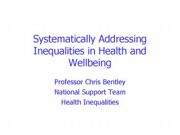 Systematically Addressing Inequalities in Health and Wellbeing