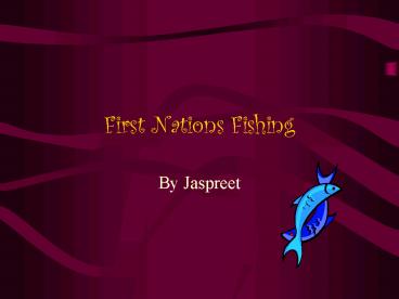 First Nations Fishing