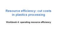 Resource efficiency: cut costs in plastics processing