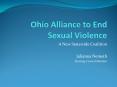 Ohio Alliance to End Sexual Violence PowerPoint PPT Presentation