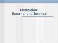 Motivation: External and Internal PowerPoint PPT Presentation