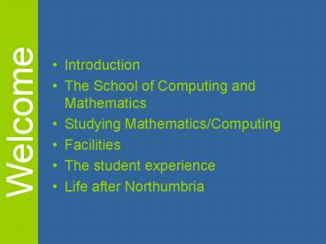 The School of Computing and Mathematics