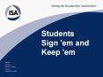 Students Sign 'em and Keep 'em PowerPoint PPT Presentation
