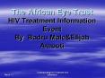 The African Eye Trust HIV Treatment Information Event By Badru Male PowerPoint PPT Presentation
