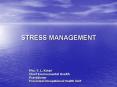 STRESS MANAGEMENT PowerPoint PPT Presentation