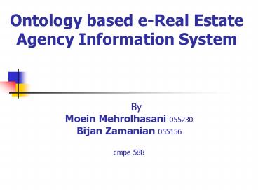 Ontology based eReal Estate Agency Information System