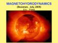 MAGNETOHYDRODYNAMICS PowerPoint PPT Presentation