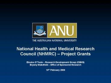 National Health and Medical Research Council NHMRC Project Grants