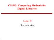 CS 502: Computing Methods for Digital Libraries