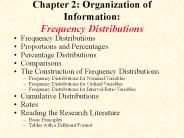 Chapter 2: Organization of Information: Frequency Distributions