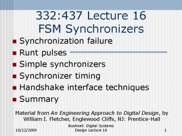 332:437 Lecture 16 FSM Synchronizers