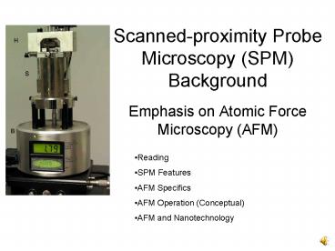 Scannedproximity Probe Microscopy SPM Background