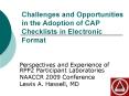 Challenges and Opportunities in the Adoption of CAP Checklists in Electronic Format PowerPoint PPT Presentation