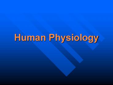 Human Physiology
