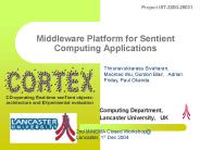 Middleware Platform for Sentient Computing Applications