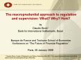 The macroprudential approach to regulation and supervision: What Why How PowerPoint PPT Presentation