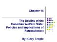 The Decline of the Canadian Welfare State: Policies and Implications of Retrenchment PowerPoint PPT Presentation