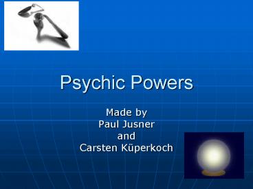 Psychic Powers