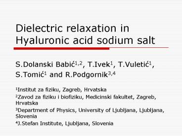 Dielectric relaxation in Hyaluronic acid sodium salt