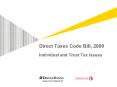 Direct Taxes Code Bill, 2009 Individual and Trust Tax Issues PowerPoint PPT Presentation