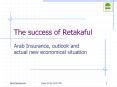 The success of Retakaful PowerPoint PPT Presentation