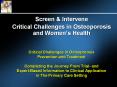 Critical Challenges in Osteoporosis Prevention and Treatment  PowerPoint PPT Presentation
