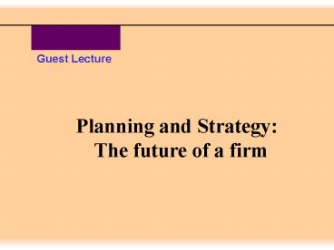 Planning and Strategy: