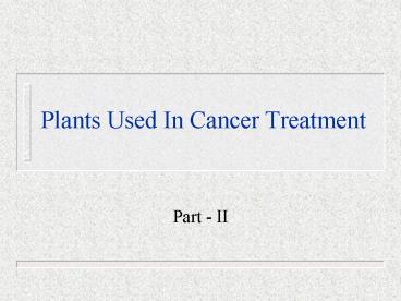 Plants Used In Cancer Treatment