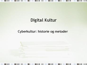 Digital Kultur