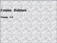 Empire Builders PowerPoint PPT Presentation