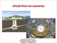 ATLAS first run scenarios
