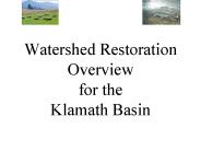 Watershed Restoration Overview for the Klamath Basin