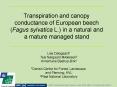 Transpiration and canopy conductance of European beech Fagus sylvatica L. in a natural and a mature PowerPoint PPT Presentation
