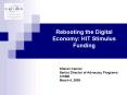 Rebooting the Digital Economy: HIT Stimulus Funding PowerPoint PPT Presentation