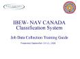 IBEW NAV CANADA Classification System Job Data Collection Training Guide PowerPoint PPT Presentation