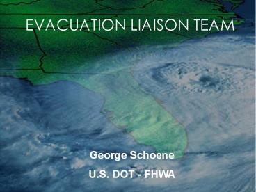 EVACUATION LIAISON TEAM