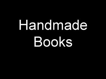 Handmade Books