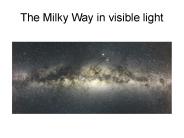 The Milky Way in visible light