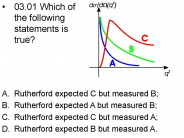 03.01 Which of the following statements is true