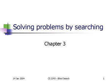 Solving problems by searching