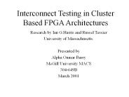 Interconnect Testing in Cluster Based FPGA Architectures
