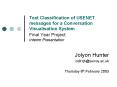 Text Classification of USENET messages for a Conversation Visualisation System Final Year Project In PowerPoint PPT Presentation